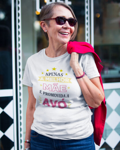 T-Shirt Apenas a melhor Mãe é promovida a Avó