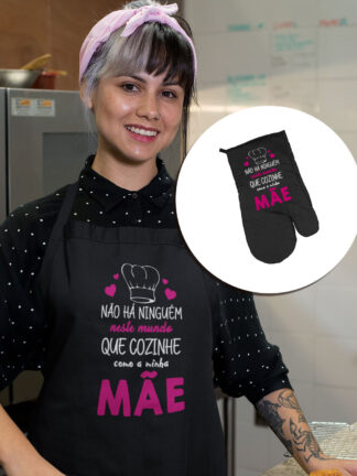 Avental + Luva de forno Não há ninguém que cozinhe como a minha mãe