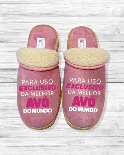Para Uso Exclusivo da melhor Avó - Chinelos Serra da Estrela