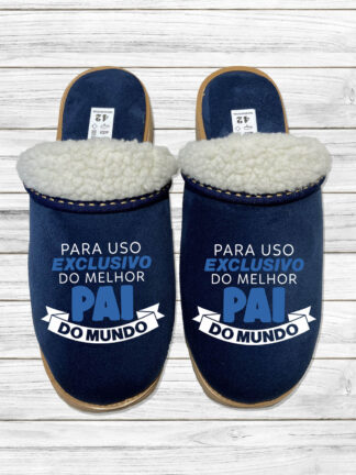 Para Uso Exclusivo do melhor Pai do Mundo - Chinelos Serra da Estrela