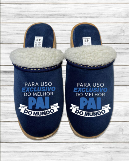 Para Uso Exclusivo do melhor Pai do Mundo - Chinelos Serra da Estrela