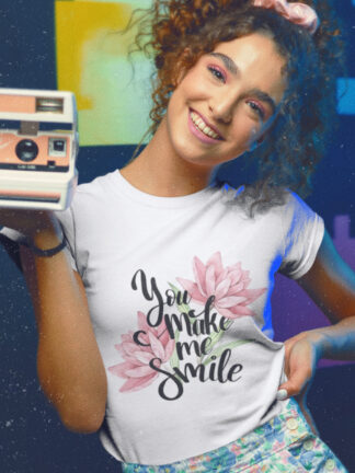 You make me Smile - T-Shirt