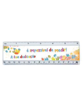 Régua A tua dedicação é impossível de Medir