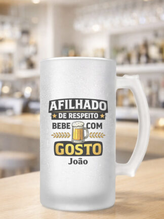 Caneca para cerveja Afilhado com respeito bebe com orgulho