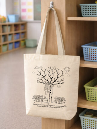 Tote Bag Aqueles que passam por nós, não nos deixam sós...