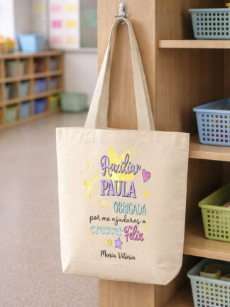 Tote Bag Auxiliar... Obrigado por me ajudares a crescer feliz
