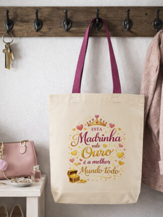 Tote Bag Esta Madrinha vale Ouro...