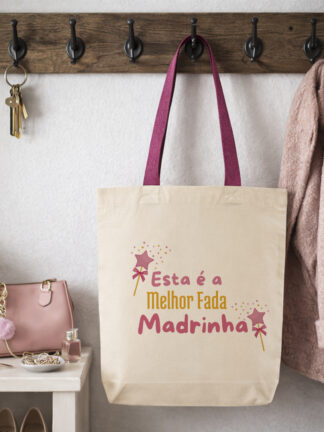 Tote Bag Esta é a Melhor Fada Madrinha