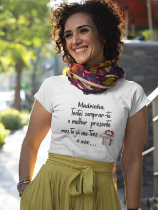 T-shirt Madrinha tentei comprar-te um presente…