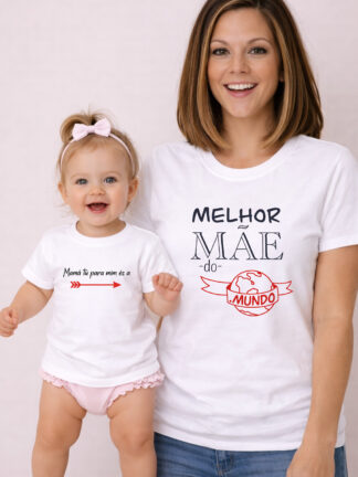 Conjunto de 2 T-Shirts  Mamã tu para mim és... a Melhor Mãe do Mundo