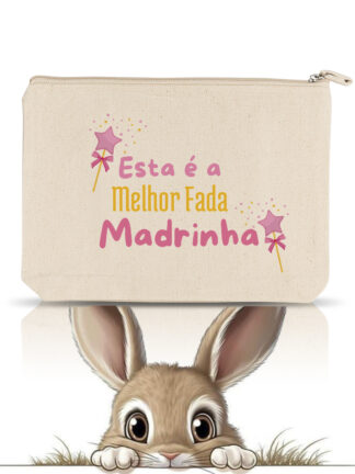 Necessaire Esta é a Melhor Fada Madrinha