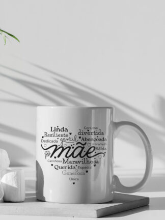 Caneca As qualidades da Mãe