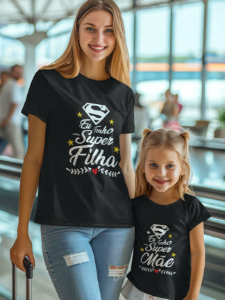 T-shirt Eu tenho uma Super Mãe, Eu tenho um(a) Super Filho(a)