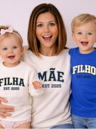 Camisola MÃE EST. , FILHA EST. e FILHO EST.