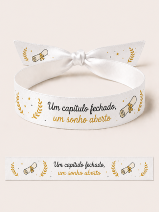 Pulseira Um capítulo fechado um sonho aberto