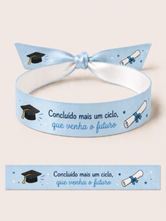 Pulseira Concluído mais um ciclo, que venha o fututo