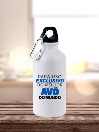 Garrafa de Alumínio Para uso exclusivo do melhor Avô do Mundo