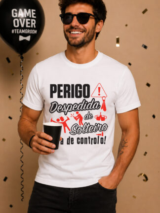 T-shirt PERIGO! Despedida de solteiro fora de controlo