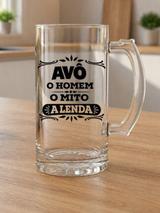 Caneca para cerveja AVÔ... o Homem, o mito, a Lenda