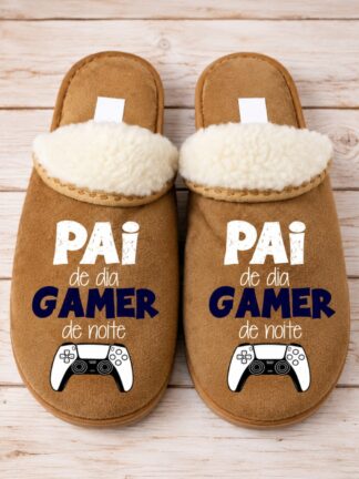 Chinelos Serra da Estrela Pai de dia Gamer de noite