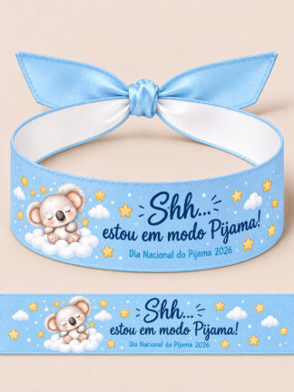 Pulseira Koala, Shh... Estou em modo Pijama